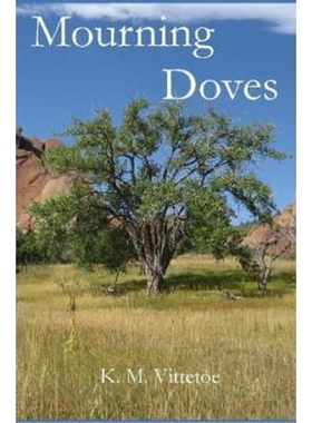 按需印刷不退不换Mourning Doves[9780615170251]