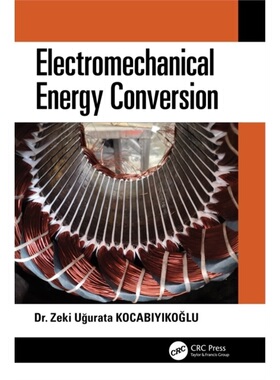预订Electromechanical Energy Conversion[9780367524029]