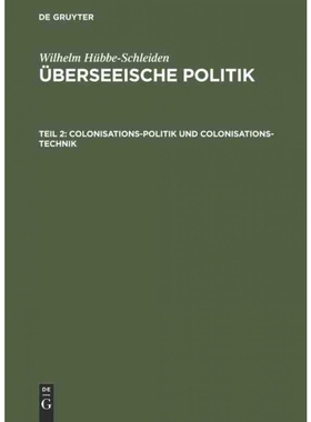 按需印刷DEG Colonisations Politik und Colonisations Technik[9783111245775]
