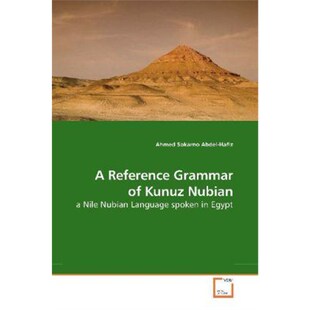 按需印刷A Reference Grammar of Kunuz Nubian[9783639195521]