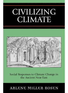 按需印刷不退不换Civilizing Climate[9780759104945]