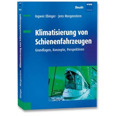 预订【德语】 Klimatisierung von Schienenfahrzeugen:Grundlagen, Konzepte, Perspektiven