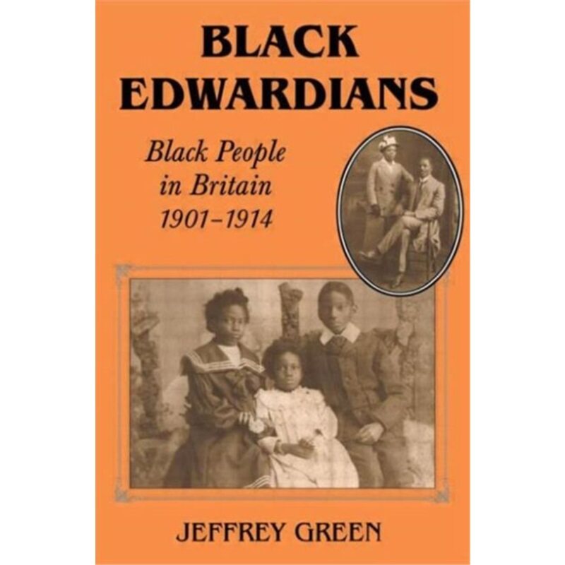 预订不退不换Black Edwardians:Black People in Britain 1901-1914[9780714644264]