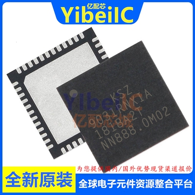 亿配芯 KSZ9031RNXIA QFN-48 贴片 TR 以太网收发器 集成 IC芯片