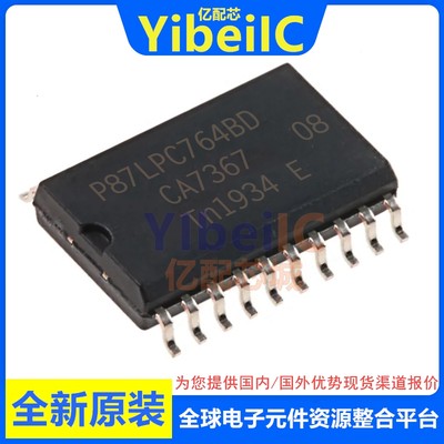 亿配芯 P87LPC764BD SOIC-20 贴片4KB OTP 8位微控制器 IC芯片