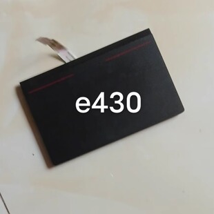联想IBM Thinkpad E440 E530 E430  E540 E450  E531 E460 触摸板
