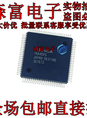 全新原装 T6A40 T6A40FG T6A39FG  液晶控制器芯片 贴片QFP100