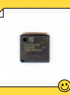 SAA7824 SAA7824HL SAA7356HL QFP80 集成电路 全新原装