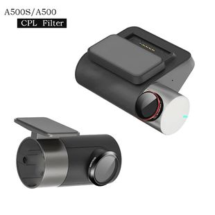 A500S Cam Eliminate Dash CPL pro 70mai For plus reflective