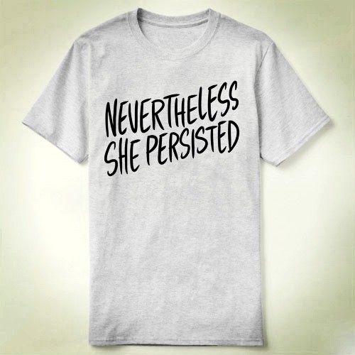 Tee T-Shirt T恤 成人Adam Ellis  Nevertheless She Persisted