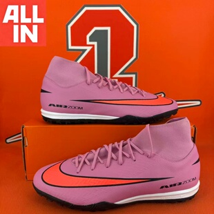 FQ8331 10耐克刺客高帮中端TF碎钉人造草足球鞋 600 Superfly NIKE