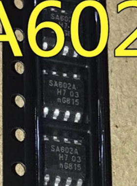 全新 SA602 SA602A AD SA602ADR NE602A AD SOP8 进口热卖