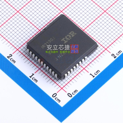 栅极驱动芯片 IR2130JPBF PLCC-32(16.6x16.6) Infineon(英飞凌)