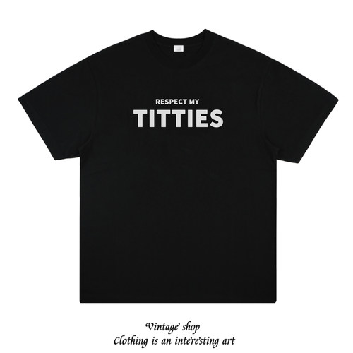 不明慎入 RESPECT MY TITTIES 纯棉短袖T恤男女搞笑funny shirt