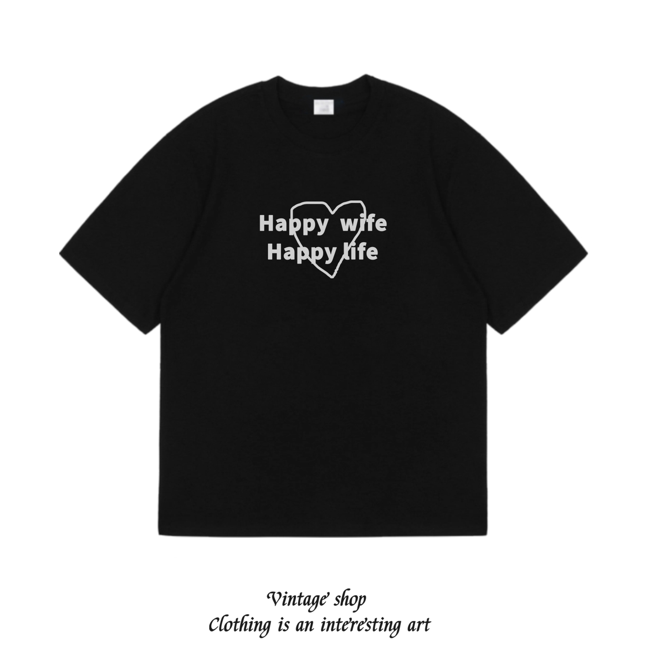 Happy wife Happy life有觉悟靠得住原创趣味情侣装男女短袖t恤