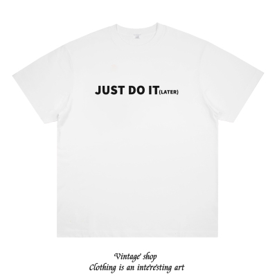 just do it later 趣味设计创意纯棉宽松短袖男女情侣装个性半袖