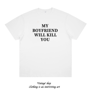 MY BOYFRIEND WILL KILL YOU 趣味个性情侣装印花短袖个性潮流T恤