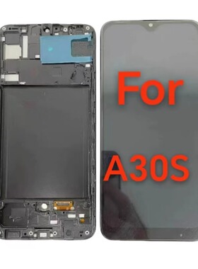 适用于三星A30S屏幕总成SM-A307触摸内外一体液晶显示屏带框