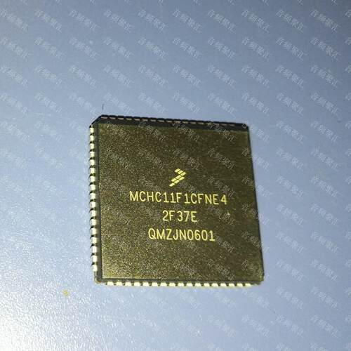 MCHC11F1CFNE4 Freescal PLCC-68 原装正品