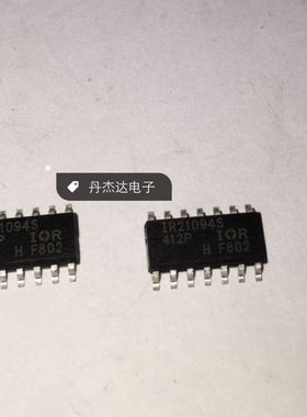 一级    IR 驱动电路 IR21094S SOP 贴片 进口原装 专业配单