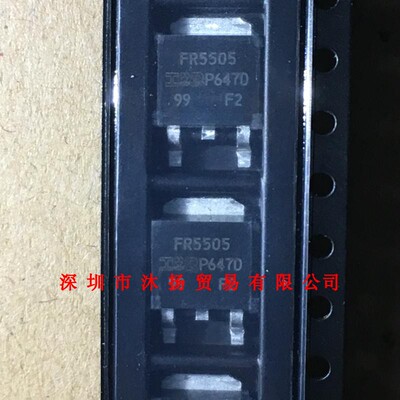 全新原装正品 IRFR5505TRPBF 印FR5505 TO252 集成电路 盗图必究