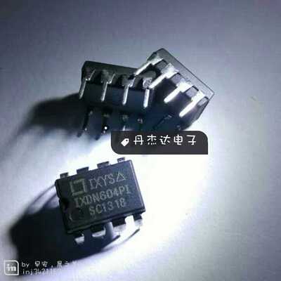 一级 IXDN604PI 4A 超快MOSFET驱动器 DIP-8 进口原装