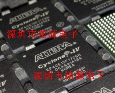 全新原装正品 EP4CE15F17C6N EP4CE15F17C6 BGA256 集成电路芯片