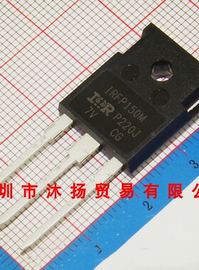全新原装正品 IRFP150MPBF IRFP150M TO247 集成电路 盗图必究