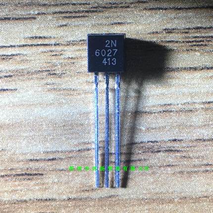 全新原装正品 2N6027 TO92 直插 10个起拍 盗图必究