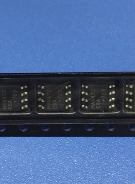 贴片芯片 MAX472ESA  封装SOP8   MAXIM