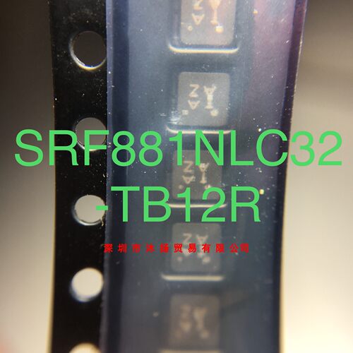 SRF881NLC32-TB12R TOSHIBA QFN原装现货供应一系列电子元器件