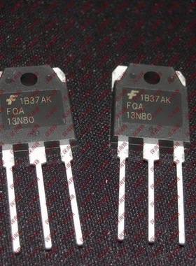 FQA13N80 FQA13N80C FSC 13N80 TO3P进口原装场效应管 电子配件