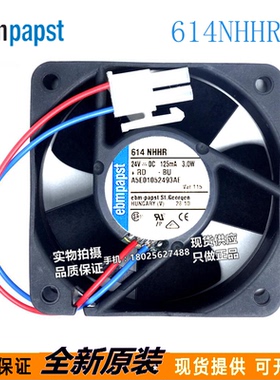 6025 24V全新 风扇614NHHR 614NGHH 614N/2HH 614NGN