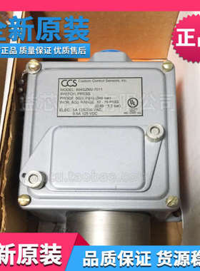 全新原装进口604GZM2-7011压力开关美国CCS