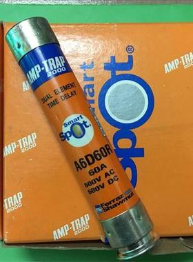 A6D60R AMP-TRAP 罗兰27x140MM 熔断器保险丝 60A 600VACDC正品