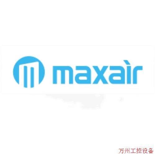 议价直拍不发:MAXAIR 气缸AXH6-40,AXQ8-10A,AGPM25-125,AGPL12-