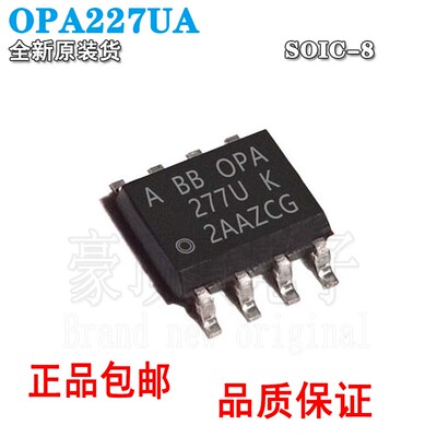 原装正品OPA227UA/2K5SOIC-8高