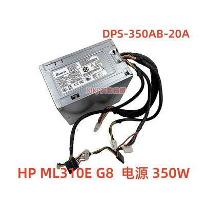 DPS-350AB-20A HP Ml310e G8 V2 电源671310-001 686761 350W
