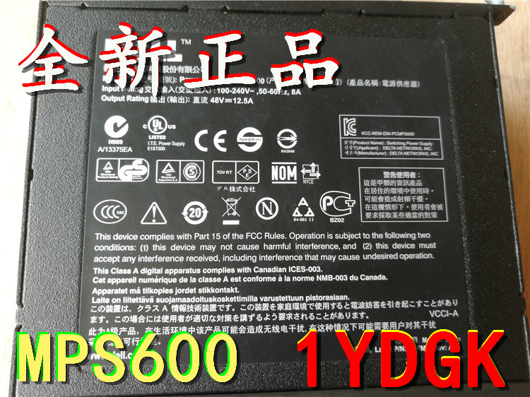 全新DELL 1YDGK   Powerconnect MPS600 PSU电源
