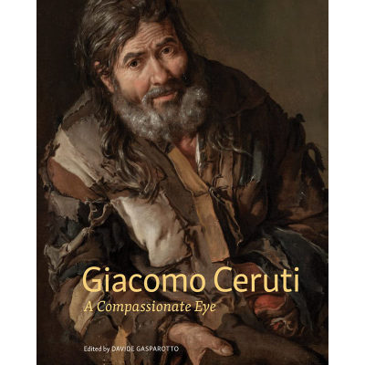 【预售】英文原版Giacomo Ceruti A Compassionate Eye贾科莫·塞鲁蒂 富有同情心的眼睛Getty Publications艺术鉴赏收藏书籍