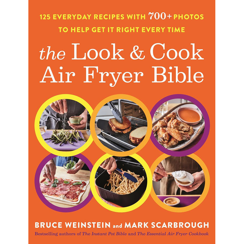 【预售】英文原版The Look and Cook Air Fryer Bible Hachette Books外观和烹饪空气炸锅圣经:125种日常食谱书籍