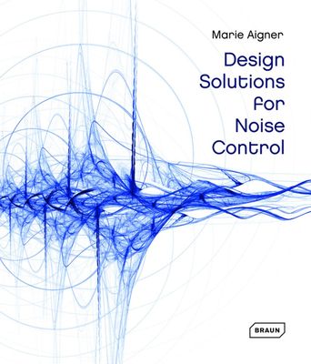 预订英文原版 Design Solutions For Noise Control噪声控制设计解决方案 声学理论基础技术实例展示材料科学设计室内设计书籍