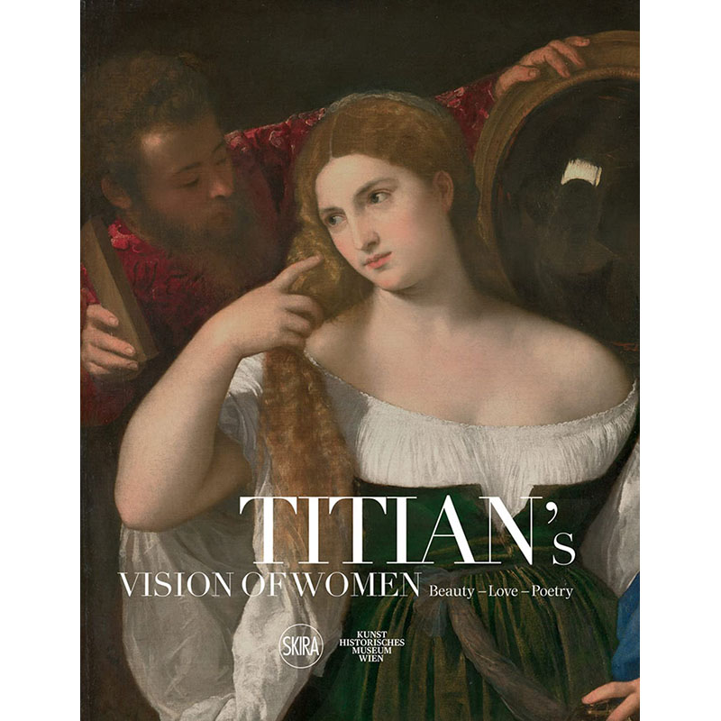 【预售】英文原版 Titian's Vision of Women提香画笔下的女性 Sylvia Ferino肖像画作品集艺术绘画书籍