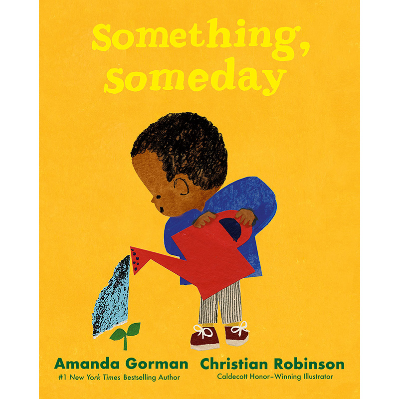 【预售】英文原版 Something, Someday 某事 某天 Viking Books Amanda Gorman 励志插画故事绘本儿童书籍