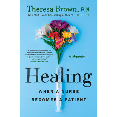 【预售】英文原版 Healing 康复 Algonquin Books Theresa Brown 疾病百科医疗保健书籍