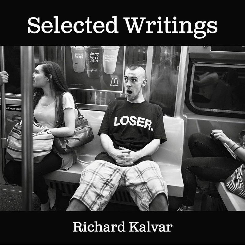 【预售】英文原版Richard Kalvar Selected Writings理查德·卡尔瓦作品选 Damiani Richard Kalvar摄影艺术书籍