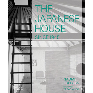 【预售】英文原版The Japanese House Since 19451945年以来的日本住宅 建筑设计艺术书籍