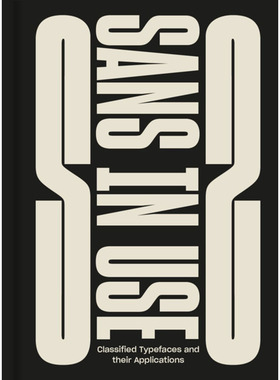 【现货】英文原版Sans in Use: Creative Typefaces and their ApplicationsSAN 创意字体的使用及其应用平面设计艺术书籍