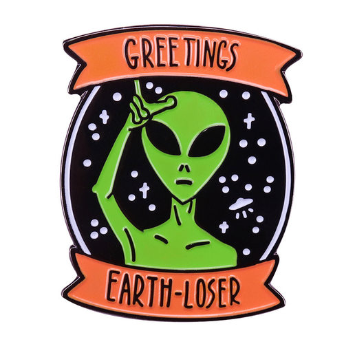 Greetings Earth-Loser 外星人文案图案 金属徽章胸针配饰 Pins