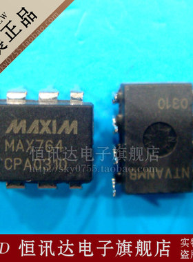 开关稳压器芯片 MAX764CPA MAXIM/DIP-8 库存现货 质量保证